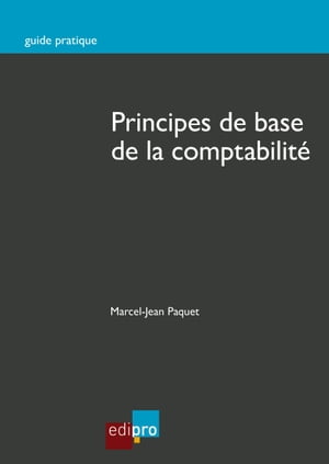 Principes de base de la comptabilit? La comptabilit? appliqu?e au droit belge