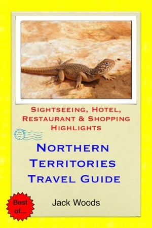 Northern Territories, Australia Travel Guide