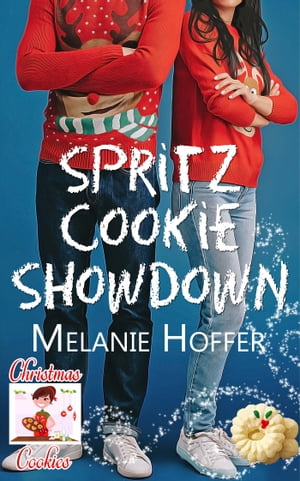 ŷKoboŻҽҥȥ㤨Spritz Cookie ShowdownŻҽҡ[ Melanie Hoffer ]פβǤʤ265ߤˤʤޤ