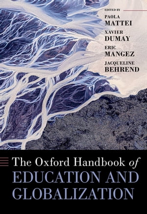 The Oxford Handbook of Education and GlobalizationŻҽҡ