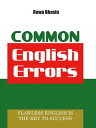 Common English Errors【電子書籍】 Rewa Bhasin