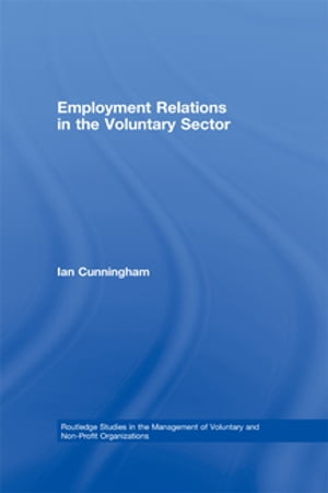 Employment Relations in the Voluntary Sector