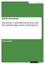 Literarische vs. nicht-literarische Texte und ihre Anforderungen an die Lesekompetenz