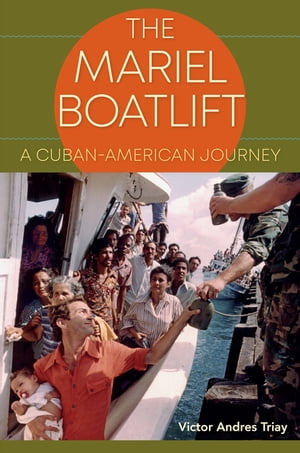 The Mariel Boatlift