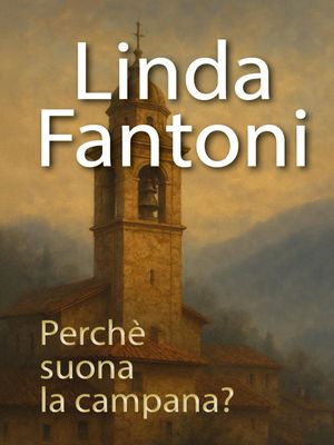 ŷKoboŻҽҥȥ㤨Perch? suona la campana?Żҽҡ[ Linda Fantoni ]פβǤʤ591ߤˤʤޤ