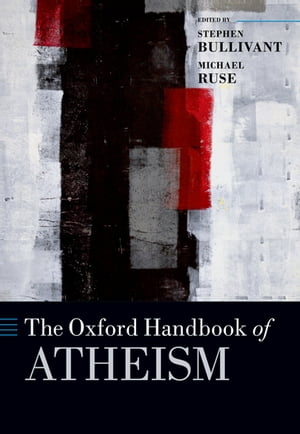 The Oxford Handbook of Atheism