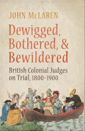 Dewigged, Bothered, and Bewildered British Colon