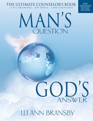 Man's Question, God's Answer