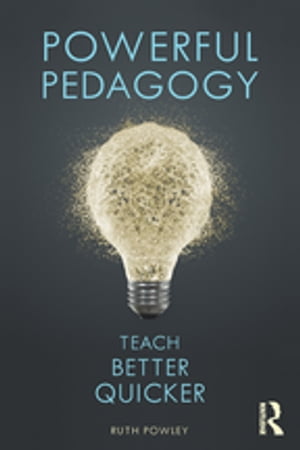 Powerful Pedagogy