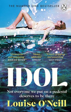 Idol The must read, addictive book club thriller【電子書籍】[ Louise O'Neill ]