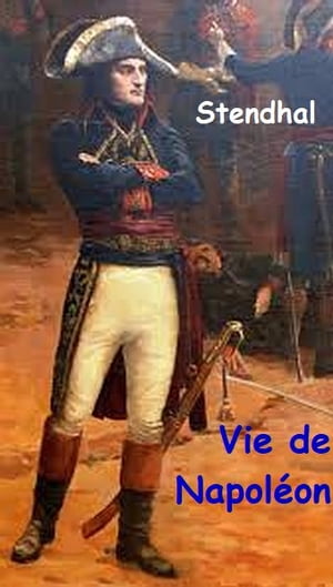 Vie de Napoléon