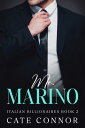 Mr Marino A second chance secret baby billionair