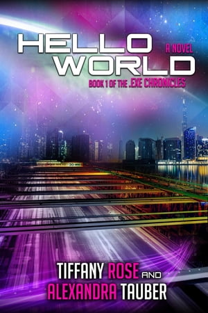 Hello World【電子書籍】[ Tiffany Rose ]