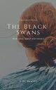 The Black Swans A Tale of the Antrim Cycle, #1