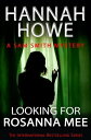 ŷKoboŻҽҥȥ㤨Looking for Rosanna MeeŻҽҡ[ Hannah Howe ]פβǤʤ105ߤˤʤޤ