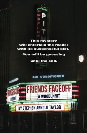 Friends Faceoff【電子書籍】[ Stephen Arnold Taylor ]