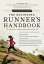 The Beginning Runner's Handbook The Proven 13-Week RunWalk ProgramŻҽҡ[ Ian MacNeill ]