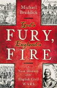 God 039 s Fury, England 039 s Fire A New History of the English Civil Wars【電子書籍】 Michael Braddick