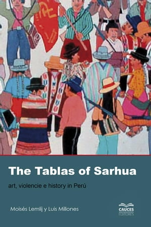 The Tablas of Sarhua