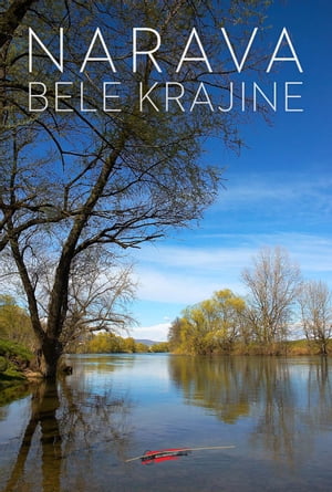 Narava Bele krajine