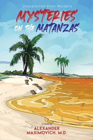 Mysteries on the Matanzas