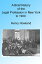 A Brief History of the Legal Profession in New York to 1900, Illustrated