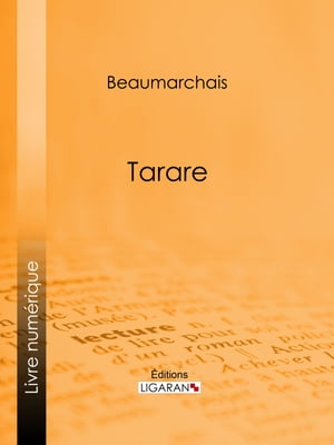 Tarare【電子書籍】[ Pierre-Augustin Caron 