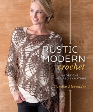 Rustic Modern Crochet