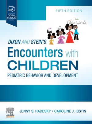 Encounters with Children E-Book Pediatric Behavior and DevelopmentŻҽ...