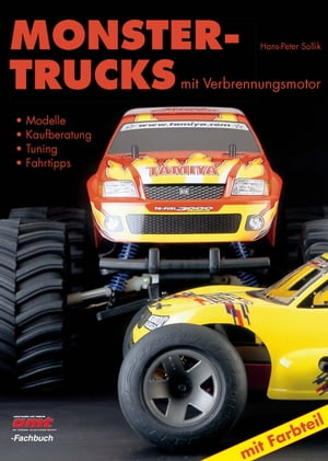 Monster- Trucks mit Verbrennungsmotor