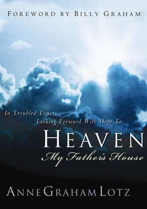 Heaven: My Father's House