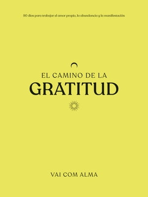 El camino de la gratitud