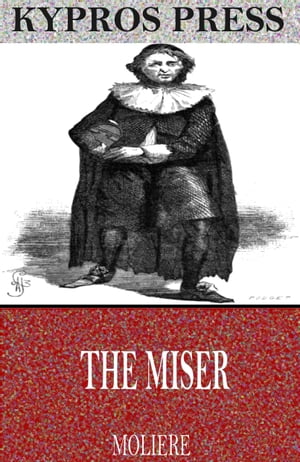 The Miser