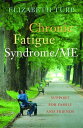 Chronic Fatigue Syndrome/ME Support for Family and Friends