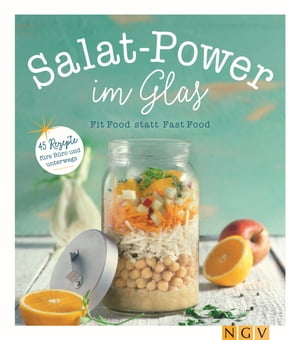 ŷKoboŻҽҥȥ㤨Salat-Power im Glas Fit Food statt Fast FoodŻҽҡ[ Nina Engels ]פβǤʤ470ߤˤʤޤ