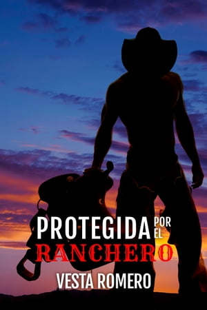 Protegida Por El Ranchero