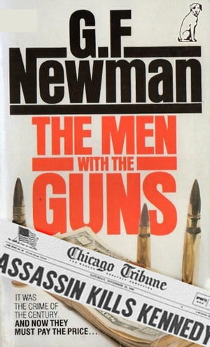 The Men With The Guns