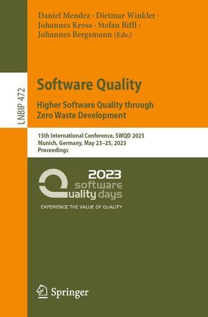 Software Quality: Higher Software Quality throug