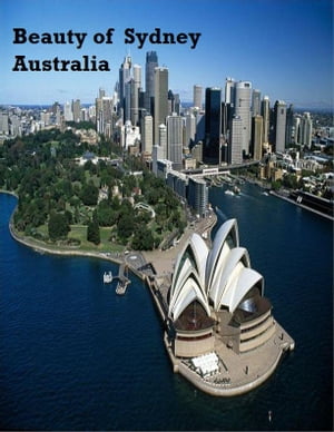 Beauty of Sydney Australia