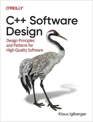 C++ Software DesignŻҽҡ[ Klaus Iglberger ]