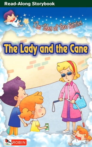 The Lady and the Cane
