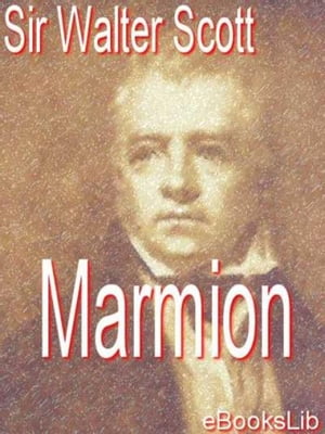 Marmion【電子書籍】[ Sir Walter Scott ]