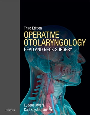 Operative Otolaryngology