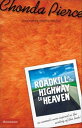 ŷKoboŻҽҥȥ㤨Roadkill on the Highway to HeavenŻҽҡ[ Chonda Pierce ]פβǤʤ1,524ߤˤʤޤ