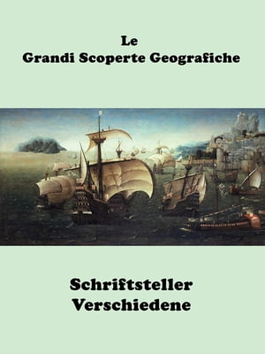 Le Grandi Scoperte Geografiche