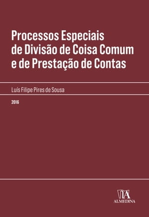 Processos Especiais de Divisão de Coisa Comum e de Prestação de Contas