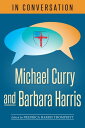 In Conversation Michael Curry and Barbara Harris【電子書籍】