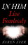 IN HIM Live Fearlessly