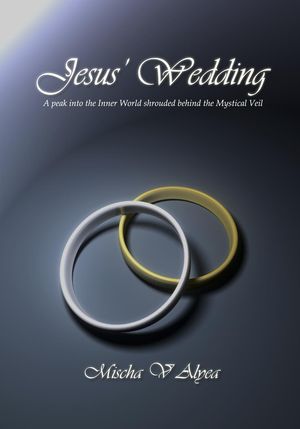 Jesus’ Wedding