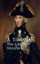 The Life of Nelson I【電子書籍】[ A. T. Mahan ]